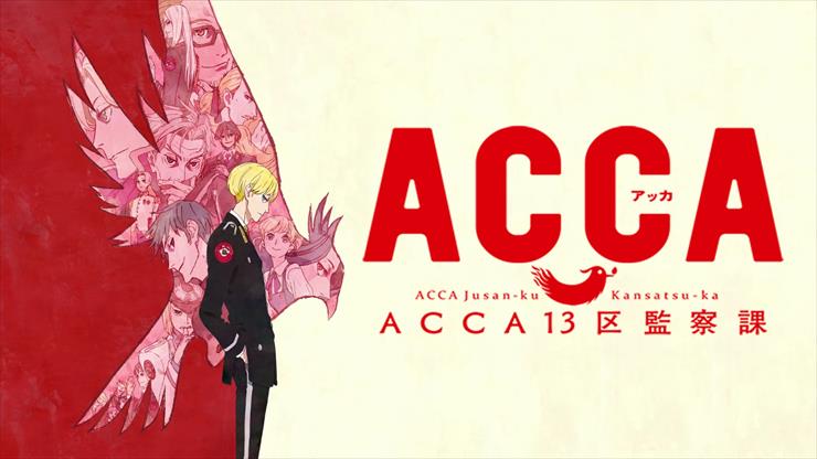 Seriale Anime - ACCA - 13-ku Kansatsu-ka.jpg