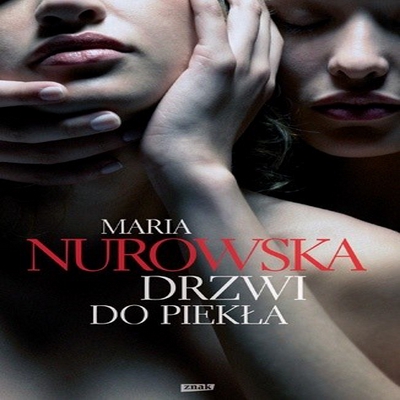 Nurowska Maria - Daria - 01 Drzwi do piekła - 09. Drzwi do piekła.jpg